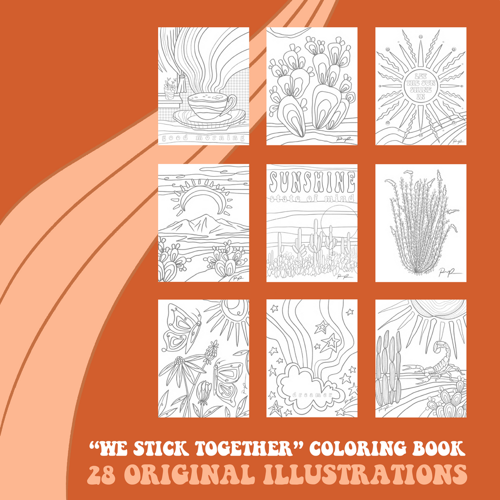 "We Stick Together" Coloring Book