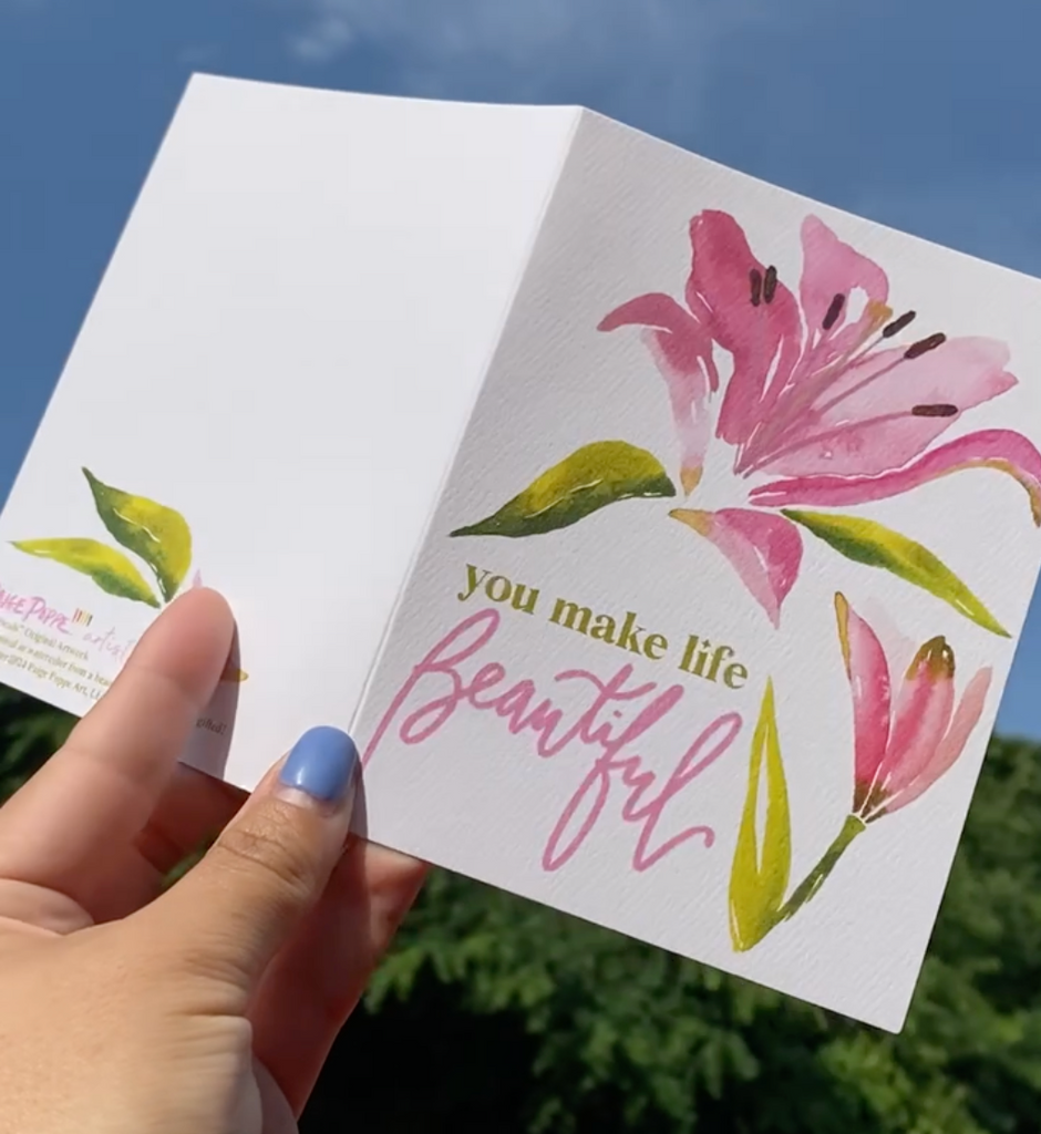 "You Make Life Beautiful" Greeting Card