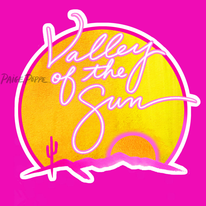 "Valley of the Sun" Neon Sticker