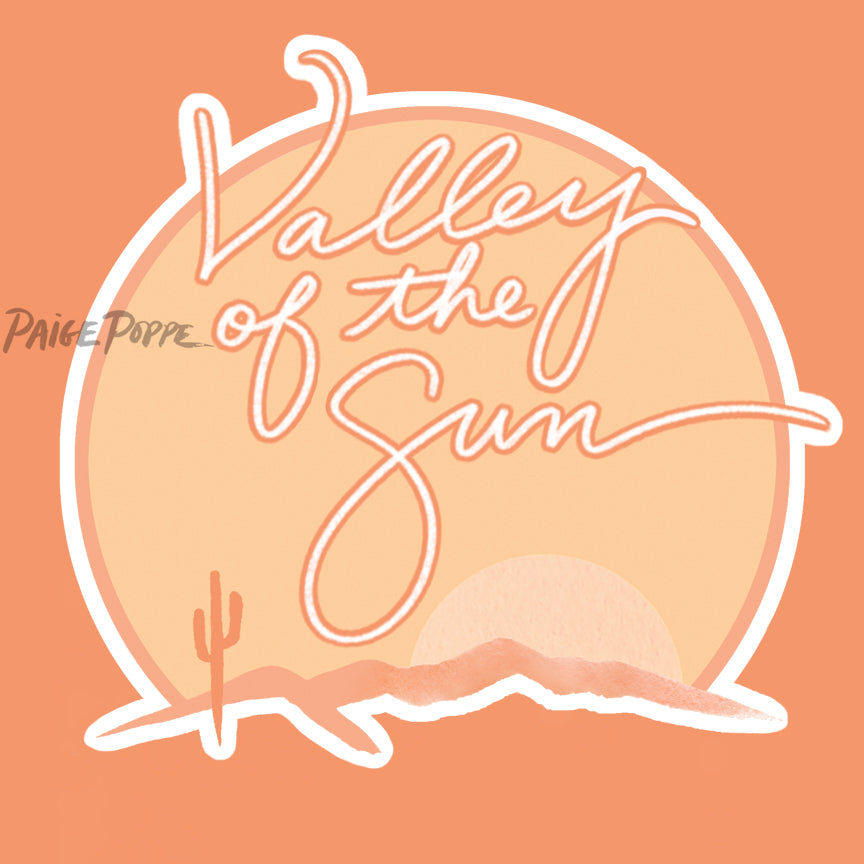 "Valley of the Sun" Neutral Sticker